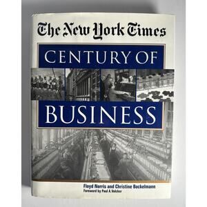The New York Times Century of Business Book by Floyd Norris